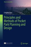 Principles and Methods of Pocket Park Planning and Design (eBook, PDF)
