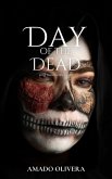 Day of the Dead (eBook, ePUB) Day of the Dead (eBook, ePUB)
