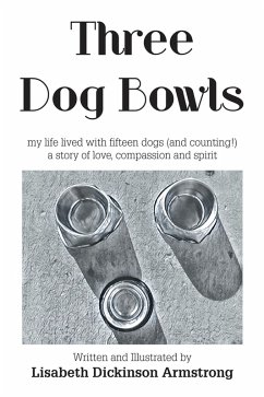 Three Dog Bowls (eBook, ePUB)