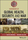 Handbook of Global Health, Security, and War (eBook, ePUB)
