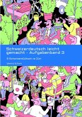 Schweizerdeutsch leicht gemacht - Aufgabenband 3 (eBook, ePUB) Schweizerdeutsch leicht gemacht - Aufgabenband 3 (eBook, ePUB)