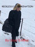 Reckless Determination (Powerful Minds, #3) (eBook, ePUB) Reckless Determination (Powerful Minds, #3) (eBook, ePUB)