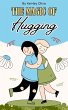 The Magic of Hugging: How Physical... - Bild 1