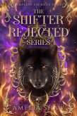 Shifter Rejected Series: Books 1-6 (eBook, ePUB) Shifter Rejected Series: Books 1-6 (eBook, ePUB)
