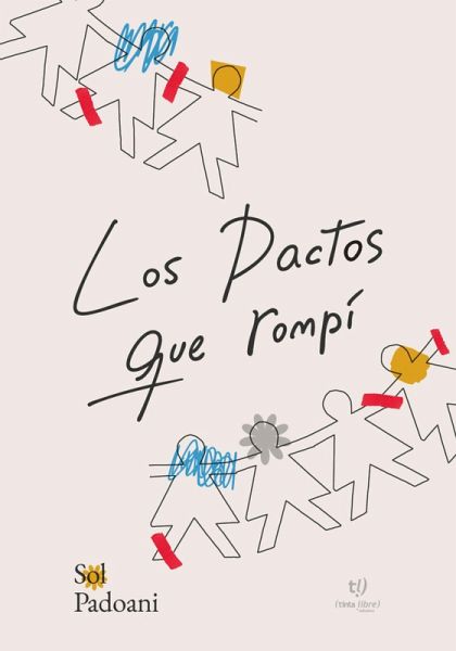 Los pactos que rompí (eBook, ePUB) Los pactos que rompí (eBook, ePUB)