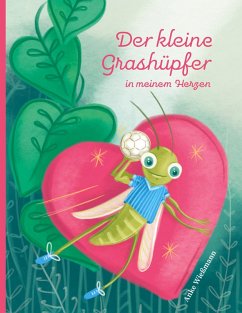 Der kleine Grashüpfer in meinem Herzen (eBook, ePUB) - Wießmann, Anke