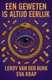 Een geweten is altijd eerlijk (eBook, ePUB) Een geweten is altijd eerlijk (eBook, ePUB)