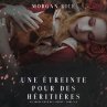 Une Étreinte Pour Des Héritières (Un... - Bild 1