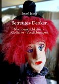 Betreutes Denken (eBook, ePUB) Betreutes Denken (eBook, ePUB)