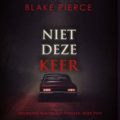 Niet Deze Keer (Een Rachel Blackwood Thriller—Boek Twee) (MP3-Download) Cover Niet Deze Keer (Een Rachel Blackwood Thriller—Boek Twee) (MP3-Download)