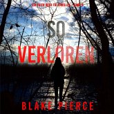 So Verloren (Ein Faith Bold FBI-Thriller – Band 6) (MP3-Download)