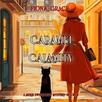 Caramel Calamity (A Millie Swiss Cozy Mystery—Book 4) (MP3-Download)