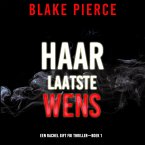 Haar Laatste Wens (Een Rachel Gift FBI Thriller—Boek 1) (MP3-Download)