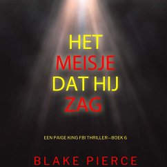 Cover Het Meisje Dat Hij Zag (Een Paige King FBI Thriller—Boek 6) (MP3-Download)