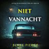 Niet Vannacht (Een Rachel Blackwood... - Bild 1