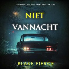Cover Niet Vannacht (Een Rachel Blackwood Thriller—Boek Zes) (MP3-Download)