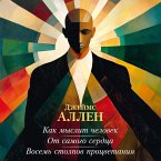Kak myslit chelovek. Ot samogo serdtsa. Vosem stolpov protsvetaniya (MP3-Download)
