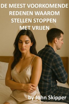 Cover De Meest Voorkomende Redenen Waarom stellen Stoppen met Vrijen (eBook, ePUB)