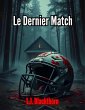 Le Dernier Match (eBook, ePUB) - Bild 1