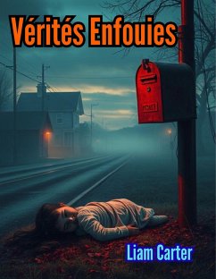Vérités Enfouies (eBook, ePUB) - Carter, Liam
