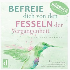 Cover Befreie dich von den Fesseln der Vergangenheit (MP3-Download)