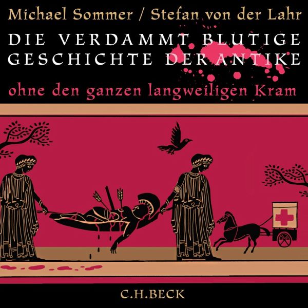 Die verdammt blutige Geschichte der Antike (MP3-Download) Die verdammt blutige Geschichte der Antike (MP3-Download)