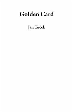 Golden Card (eBook, ePUB) - Tucek, Jan