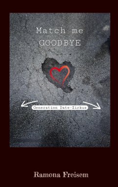 Match me goodbye (eBook, ePUB)
