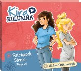 Folge 23:Patchwork-Stress Folge 23:Patchwork-Stress