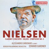 Nielsen: Helios/Klarinettenkonzert/Sinfonie No. 5 Nielsen: Helios/Klarinettenkonzert/Sinfonie No. 5