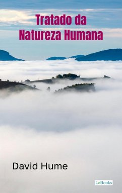 Tratado da Natureza Humana (eBook, ePUB) Cover Tratado da Natureza Humana (eBook, ePUB)