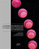 Cadernos práticos de embriologia comparada de vertebrados (eBook, PDF)