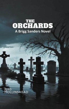 The Orchards (eBook, ePUB) - Hollinshead, Reed