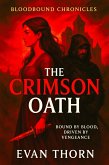 The Crimson Oath (Bloodbound Chronicles, #2) (eBook, ePUB)