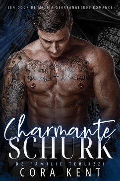 Cover Charmante Schurk (De Familie Terlizzi, #3) (eBook, ePUB)
