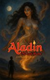 Aladdin and the Last Flame (eBook, ePUB)