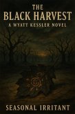 The Black Harvest (Wyatt Kessler, #0) (eBook, ePUB)