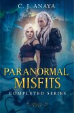 Paranormal Misfits Completed Series (eBook, ePUB) Paranormal Misfits Completed Series (eBook, ePUB)