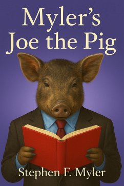 Cover Myler's Joe the Pig (eBook, ePUB)