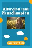Allergien und Heuschnupfen (eBook, ePUB)
