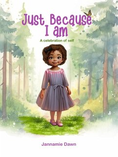 Cover Just Because I Am (eBook, ePUB)