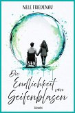 Die Endlichkeit von Seifenblasen (eBook, ePUB)