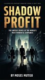 Shadow Profit (eBook, ePUB) Shadow Profit (eBook, ePUB)