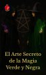 El Arte Secreto de la Magia Verde y... - Bild 1