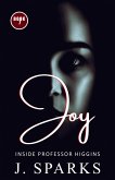 Joy Inside Professor Higgins Book 7 (Joy Abridged, #7) (eBook, ePUB)