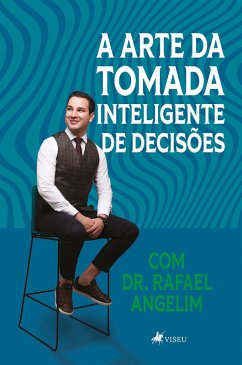 Cover A Arte da Tomada Inteligente de Decisões (eBook, ePUB)