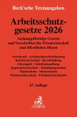 Arbeitsschutzgesetze 2026