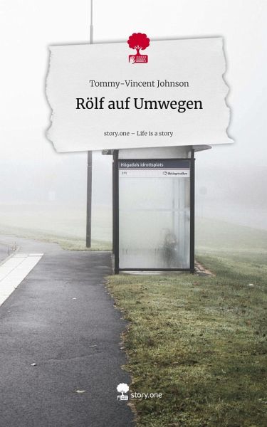 Rölf auf Umwegen. Life is a Story - story.one Rölf auf Umwegen. Life is a Story - story.one