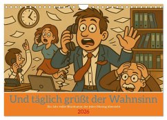 Cover Und täglich grüßt der Wahnsinn (Wandkalender 2026 DIN A4 quer), CALVENDO Monatskalender