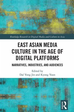 East Asian Media Culture in the Age of Digital Platforms (eBook, ePUB) Cover East Asian Media Culture in the Age of Digital Platforms (eBook, ePUB)